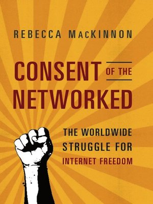 cover image of Consent of the Networked